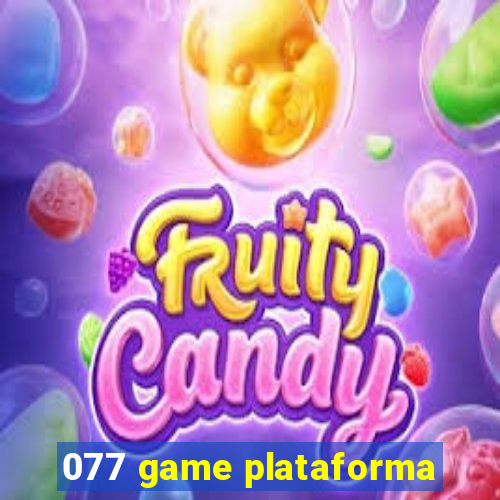 077 game plataforma